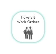 Tickets & Work Orders